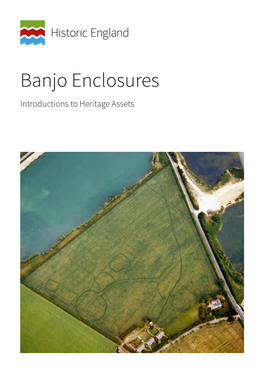 Banjo Enclosures – Introduction to Heritage Assets