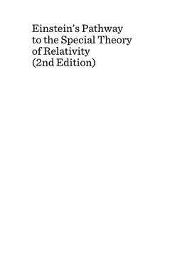 Einstein's Pathway to the Special Theory of Relativity (2Nd Edition) Ix