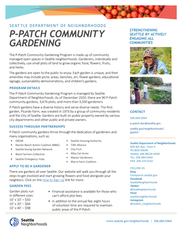 P-Patch Community Gardening Program Is Made up of Community Managed Open Spaces in Seattle Neighborhoods