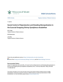 Social Control of Reproduction and Breeding Monopolization in the Eusocial Snapping Shrimp Synalpheus Elizabethae