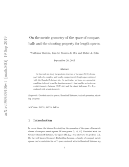 On the Metric Geometry of the Space of Compact Balls and the Shooting Property for Length Spaces