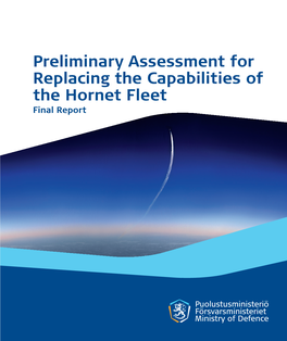 Preliminary Assessment for Replacing the Capabilities of the Hornet Fleet Final Report