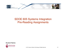 SDOE 605 Systems Integration Pre-Reading Assignments