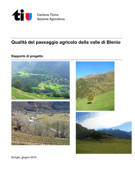 Qualità Del Paesaggio Agricolo Della Valle Di Blenio