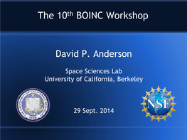 The 10Th BOINC Workshop