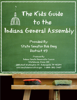 Indiana General Assembly the Kids Guide To