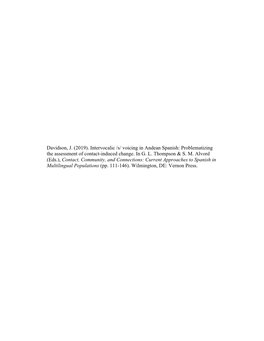 Intervocalic /S/ Voicing in Andean Spanish: Problematizing the Assessment of Contact-Induced Change