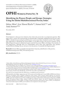 Identifying the Poorest People and Groups: Strategies Using the Global Multidimensional Poverty Index Sabina Alkire*, Jose Manue