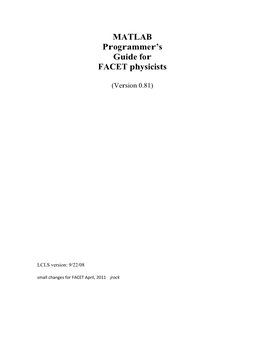 MATLAB Programmer's Guide for FACET Physicists