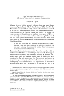 Gregory B. Kaplan Whereas the Term “Clérigo Rabínico” (Rabbinic Cleric) May Seem Like an Oxymoron, Agustín García Calvo