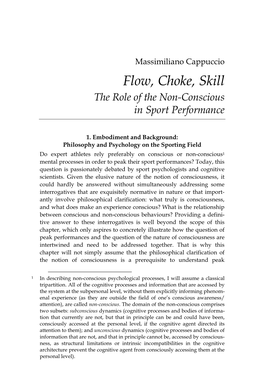 Flow, Choke, Skill the Role of the Non-Conscious in Sport Performance