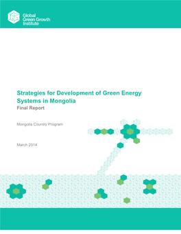 Strategies for Development of Green Energy Systems in Mongolia Final Report