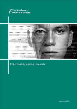 Rejuvenating Ageing Research