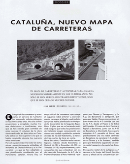 Cataluna, Nuevo Mapa De Carreteras