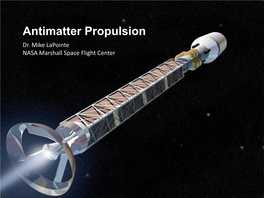 Antimatter Propulsion Dr