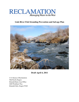 Link River Fish Stranding Prevention and Salvage Plan Draft April 4, 2011