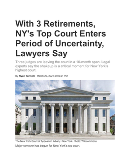 With 3 Retirements, NY's Top Court Enters Period of Uncertainty, Lawyers Say Three Judges Are Leaving the Court in a 10-Month Span