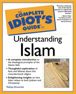 The Complete Idiot's Guide to Understanding Islam