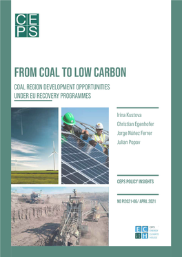 From Coal to Low Carbon Coal Region Development Opportunities Under Eu Recovery Programmes