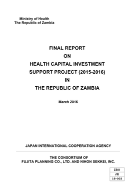 Final Report on Health Capital Investment Support Project (2015-2016) In