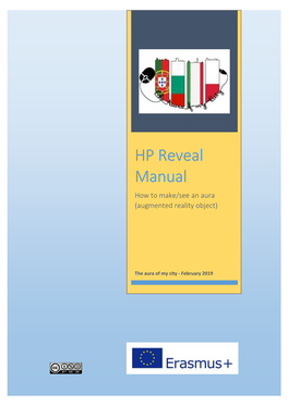 HP Reveal Manual: How to Make/See an Aura (Augmented Reality Object) Author: “The Aura of My City