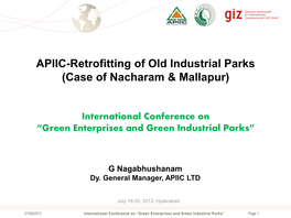 APIIC-Retrofitting of Old Industrial Parks (Case of Nacharam & Mallapur)