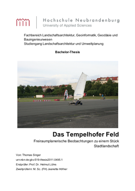 Das Tempelhofer Feld Freiraumplanerische Beobachtungen Zu Einem Stück Stadtlandschaft