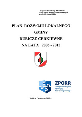 Plan Rozwoju Lokalnego Gminy Dubicze Cerkiewne Na Lata 2006 - 2013