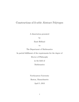 Constructions of K-Orbit Abstract Polytopes