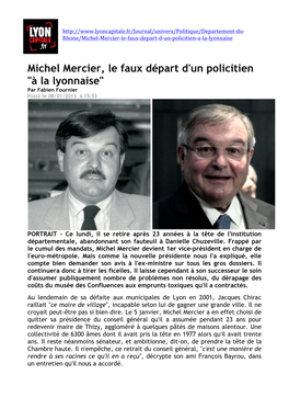 Michel Mercier, Le Faux Départ D'un Policitien "À La Lyonnaise" Par Fabien Fournier Posté Le 08/01/2013 À 15:53