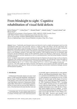 From Blindsight to Sight: Cognitive Rehabilitation of Visual ﬁeld Defects