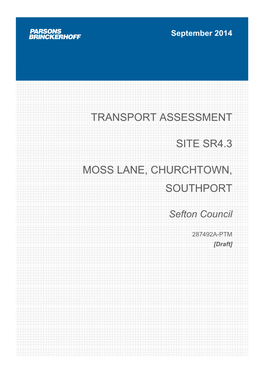 Transport Assessment Site Sr4.3 Moss Lane