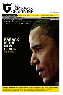 BARACK IS the NEW BLACK What Does It Mean for the Rest of the World?