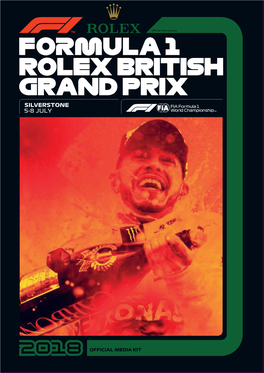 Rolex British Grand Prix Silverstone 5-8 July
