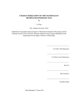 CHARACTERIZATION of the MAMMALIAN METHYLTRANSFERASE TGS1 By