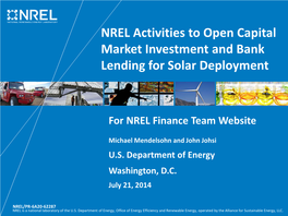 NREL Activities to Open Capital Market Investment and Bank Lending for Solar Deployment