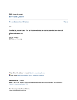 Surface Plasmons for Enhanced Metal-Semiconductor-Metal Photodetectors