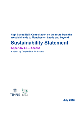 Sustainability Statement Appendix E8 – Access a Report by Temple-ERM for HS2 Ltd