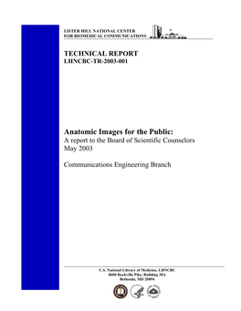 Anatomic Images for the Public: a Report to the Board of Scientific Counselors May 2003