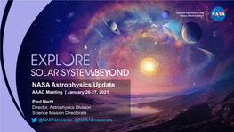 Explore Solar System & Beyond: NASA Astrophysics Update