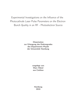 Experimental Investigations on the Influence of the Photocathode