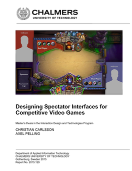 Designing Spectator Interfaces for Competitive Video Games