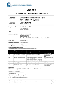 Licence Environmental Protection Act 1986, Part V Licensee