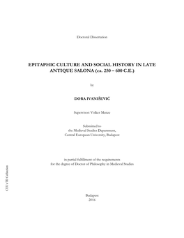 EPITAPHIC CULTURE and SOCIAL HISTORY in LATE ANTIQUE SALONA (Ca