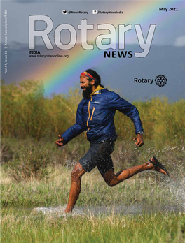 May 2021 0 @Newsrotary /Rotarynewsindia 42 ` Ŷ ƟŽ Ŝɖ Ƌ Đƌ Ďɛ ^Ƶ Ů ƵĂ ŶŶ Ŷ  ͮ 11 E Su S Is , 4 64 L