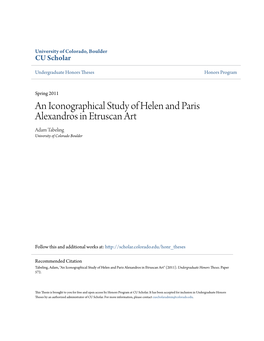 An Iconographical Study of Helen and Paris Alexandros in Etruscan Art Adam Tabeling University of Colorado Boulder