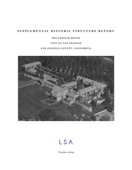 Supplemental Historic Structure Report