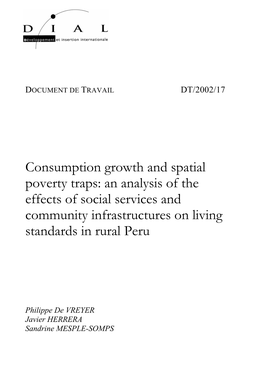 Consumption Growth and Spatial Poverty Traps: an Analysis of the Effects of Social Services and Community Infrastructures on Living Standards in Rural Peru