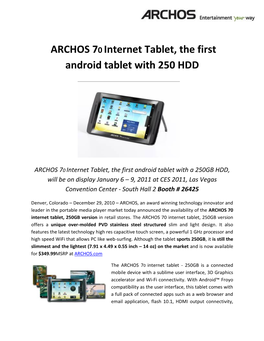 ARCHOS 70 Internet Tablet, the First Android Tablet with 250 HDD