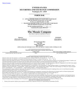 The Mosaic Company (Exact Name of Registrant As Specified in Its Charter) ______Delaware 20-1026454 (State Or Other Jurisdiction of (I.R.S